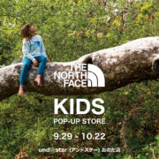 THE NORTH FACE KIDS POP UP STOREのお知らせ